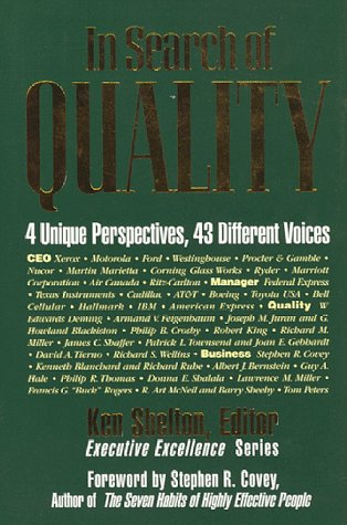 Stock image for In Search of Quality : 4 Unique Perspectives, 43 Different Voices for sale by Better World Books