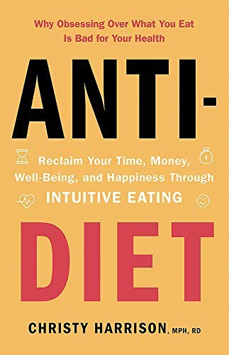 Stock image for The Anti-Diet Book for sale by HPB-Emerald