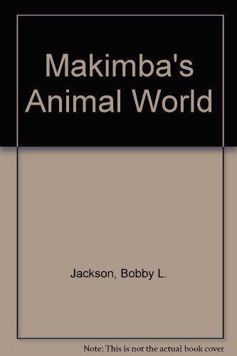Beispielbild fr Makimba's Animal World zum Verkauf von SecondSale