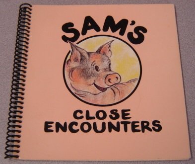 Stock image for Sam's Close Encounters for sale by P.F. Mullins Books