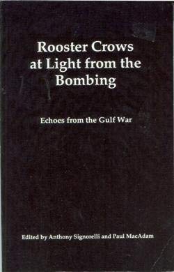 Stock image for Rooster Crows at Light from the Bombing: Echoes from the Gulf War for sale by HPB-Red