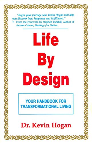 Stock image for Life by Design: Your Handbook for Transformational Living for sale by HPB-Red