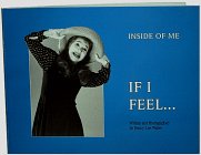 9780963512734: Inside of Me If I Feel... (Inside of Me Series)