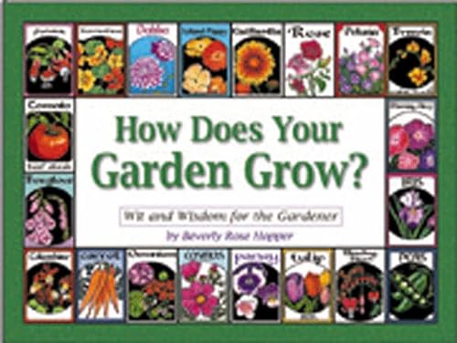 Beispielbild fr How Does Your Garden Grow? zum Verkauf von Better World Books: West