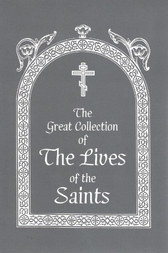 The Great Collection of the Lives of the Saints, Vol. 1: September (9780963518378) by Demetrius