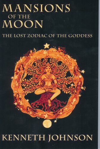 Beispielbild fr Mansions of the Moon: The Lost Zodiac of the Goddess zum Verkauf von Save With Sam