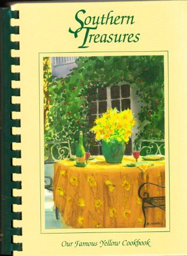 9780963524911: Southern Treasures: Our Famous Yellow Cookbook