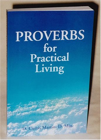 Beispielbild fr Proverbs for Practical Living zum Verkauf von Wonder Book