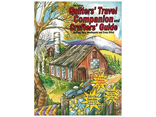 Stock image for Chalet Publishing CP-2016 Quilters' Travel Companion and Crafter's Guide 14th Edition Art Craft Product for sale by ThriftBooks-Atlanta