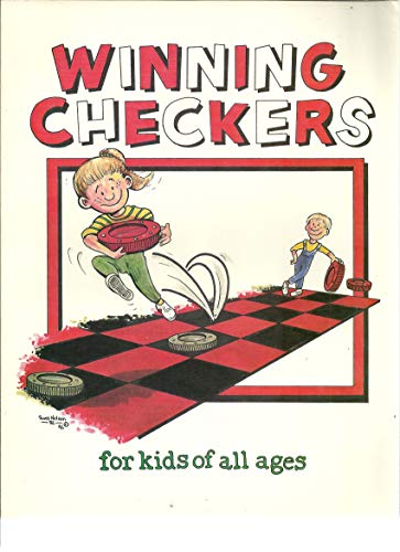 Winning Checkers for Kids of All Ages (9780963530004) by Pike, Robert W.