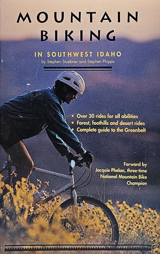 Stock image for Mountain Biking: In Southwest Idaho for sale by Idaho Youth Ranch Books