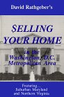 Stock image for David Rathgeber's $elling your home in the Washington, D.C. Metropolitan Area for sale by Wonder Book
