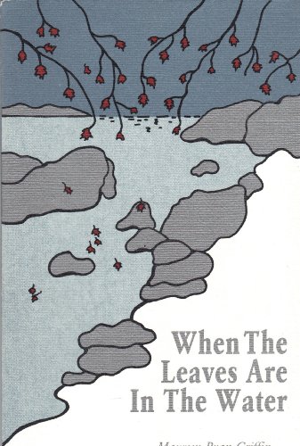 9780963539182: When the leaves are in the water (Emerging poets chapbook series)