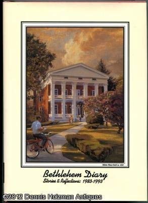 Stock image for BETHLEHEM DIARY Stories & Reflections: 1983-1993 for sale by Gian Luigi Fine Books