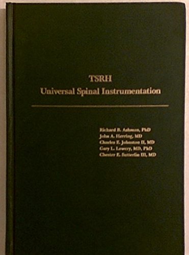 9780963543011: Title: TSRH universal spinal instrumentation