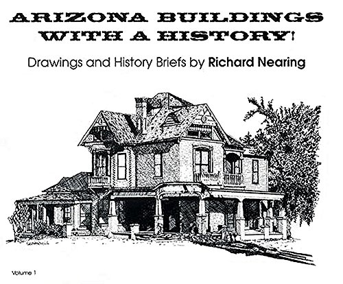 Imagen de archivo de Arizona Buildings With a History!: Drawings and History Briefs a la venta por Sabino Books