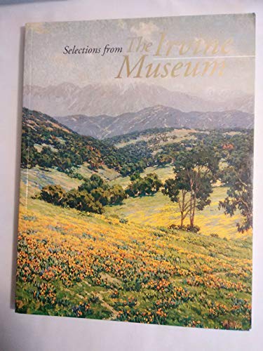 9780963546814: Selections from the Irvine Museum