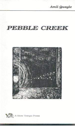 Beispielbild fr PEBBLE CREEK zum Verkauf von Five Quail Books