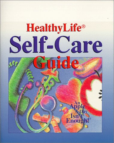 Beispielbild fr HealthyLife� Self-Care Guide zum Verkauf von Wonder Book