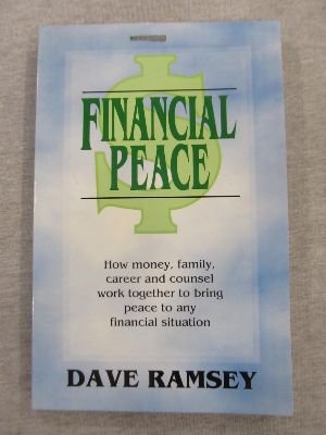 Beispielbild fr Financial Peace : Putting Financial Sense into Your Dollars and Cents zum Verkauf von Better World Books