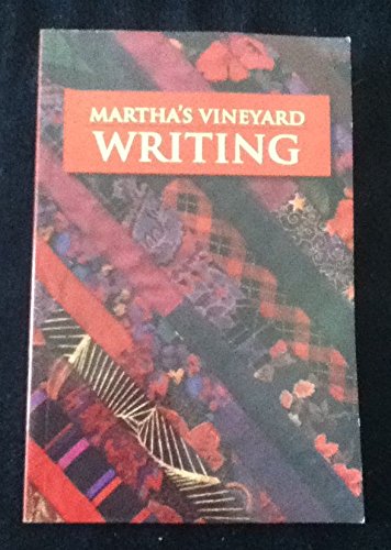 Imagen de archivo de Martha's Vineyard Writing, Vol. 1, No. 1 a la venta por SecondSale