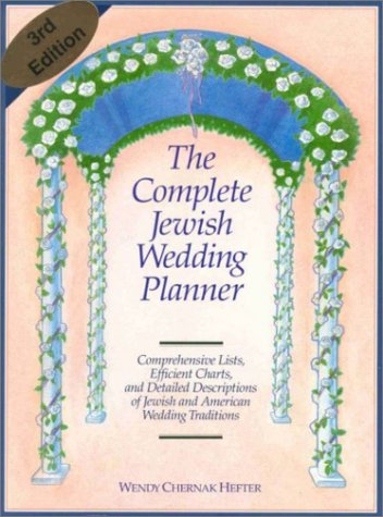 The Complete Jewish Wedding Planner