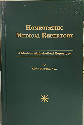 9780963576408: Homeopathic Clinical Repertory