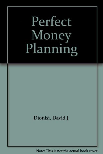 Stock image for Perfect Money Planning for sale by ThriftBooks-Dallas