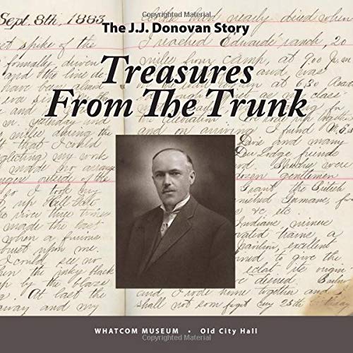 Imagen de archivo de Treasures from the Trunk: The J.J. Donovan Story a la venta por Seattle Goodwill