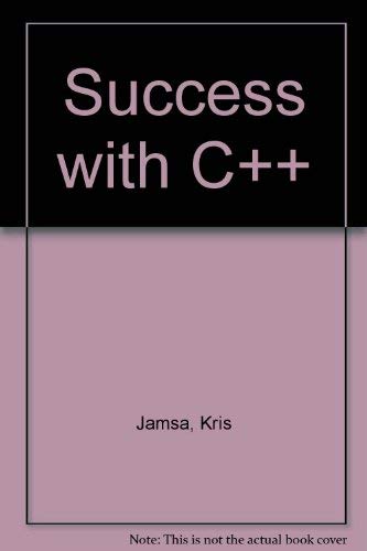 Stock image for Success With C++/Book and Disk for sale by Wonder Book