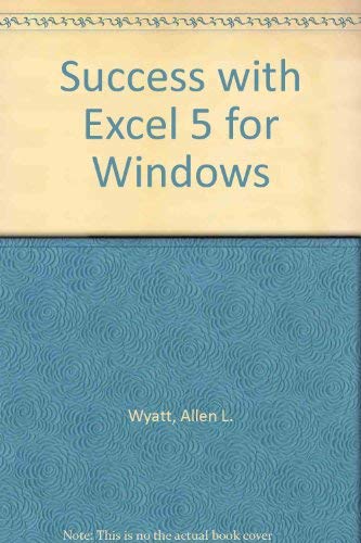 Beispielbild fr Success With Excel for Windows/Book and Disk zum Verkauf von Better World Books