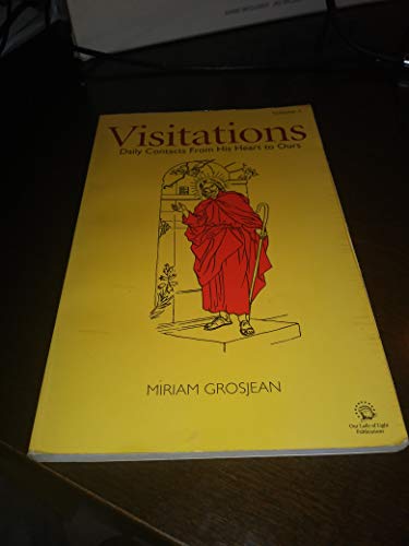 Imagen de archivo de Visitations: Daily Contacts From His Heart to Ours (Volume 1) a la venta por ThriftBooks-Atlanta