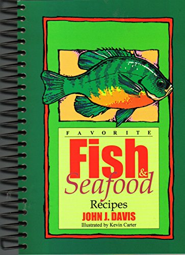 Beispielbild fr Favorite Fish and Seafood Recipes zum Verkauf von Better World Books