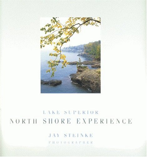 Imagen de archivo de Lake Superior North Shore Experience a la venta por Goodwill