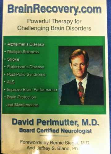 Brainrecovery.Com: Powerful Therapy for Challenging Brain Disorders (9780963587411) by Perlmutter, David, M.D.