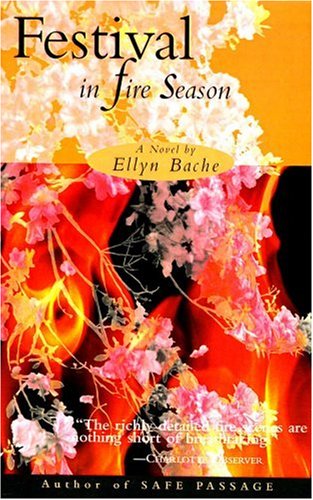 Festival in Fire Season (9780963596765) by Bache, Ellyn