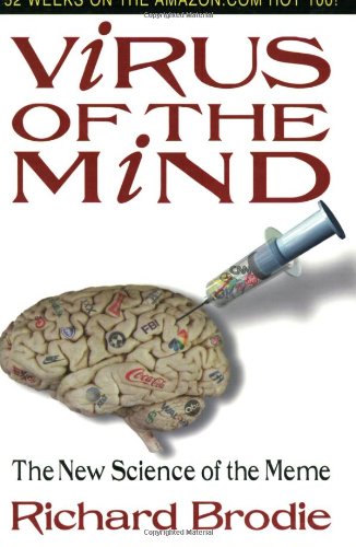 Stock image for Virus of the Mind: The New Science of the Meme for sale by ThriftBooks-Atlanta