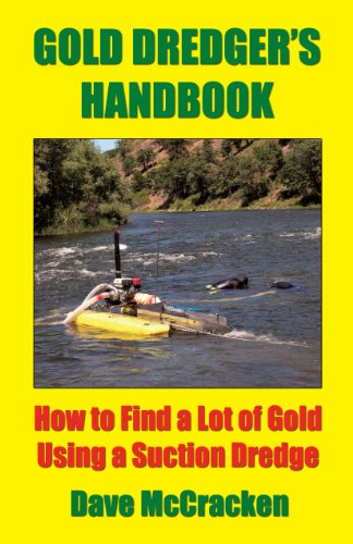 Stock image for Gold Dredger's Handbook for sale by ThriftBooks-Dallas