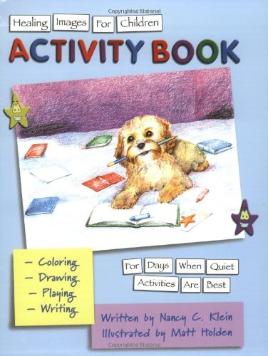 Stock image for Healing Images for Children Activity Book: For Days When Quiet Activities Are Best for sale by HPB-Ruby