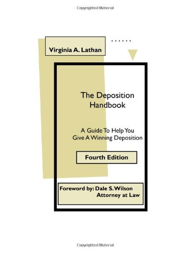 9780963619570: The Deposition Handbook: A Guide to Help You Give a Winning Deposition