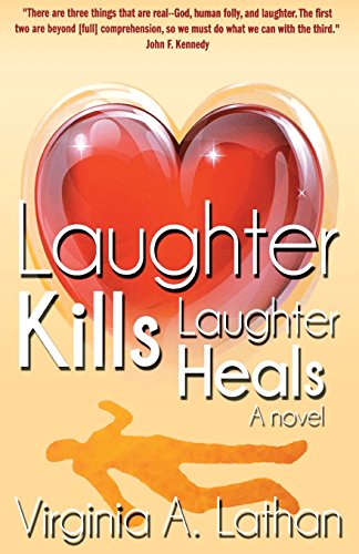 Stock image for Laughter Kills.Laughter Heals for sale by THE SAINT BOOKSTORE