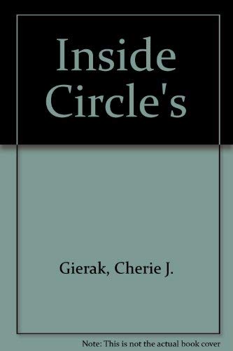 9780963623775: Inside Circle's