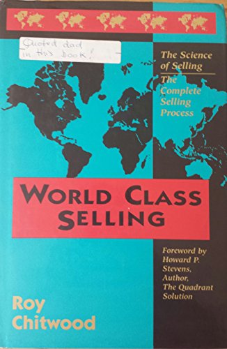 Imagen de archivo de World Class Selling: The Complete Selling Process a la venta por HPB-Red