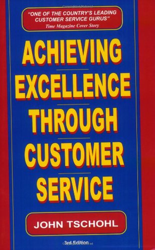 Immagine dell'editore per Achieving Excellence Through Customer Service venduto da ThriftBooks-Dallas
