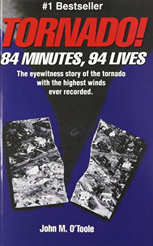 Stock image for Tornado! 84 Minutes, 94 Lives for sale by Books of the Smoky Mountains