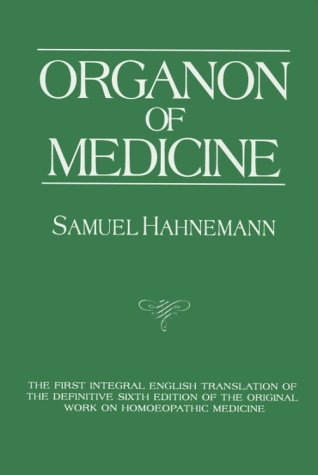 9780963631206: Organon of Medicine