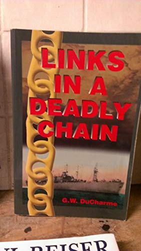 Beispielbild fr Links in a Deadly Chain zum Verkauf von Books From California