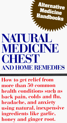 Stock image for Natural Medicine Chest (Alternative Medicine Handbook) for sale by Once Upon A Time Books