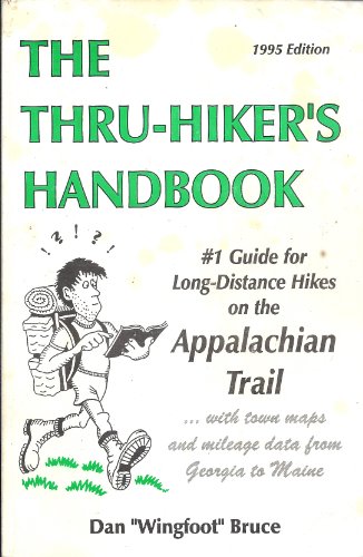 9780963634245: Thru Hikers Handbook