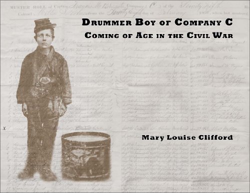Imagen de archivo de Drummer Boy of Company C: Coming of Age in the Civil War a la venta por ThriftBooks-Atlanta
